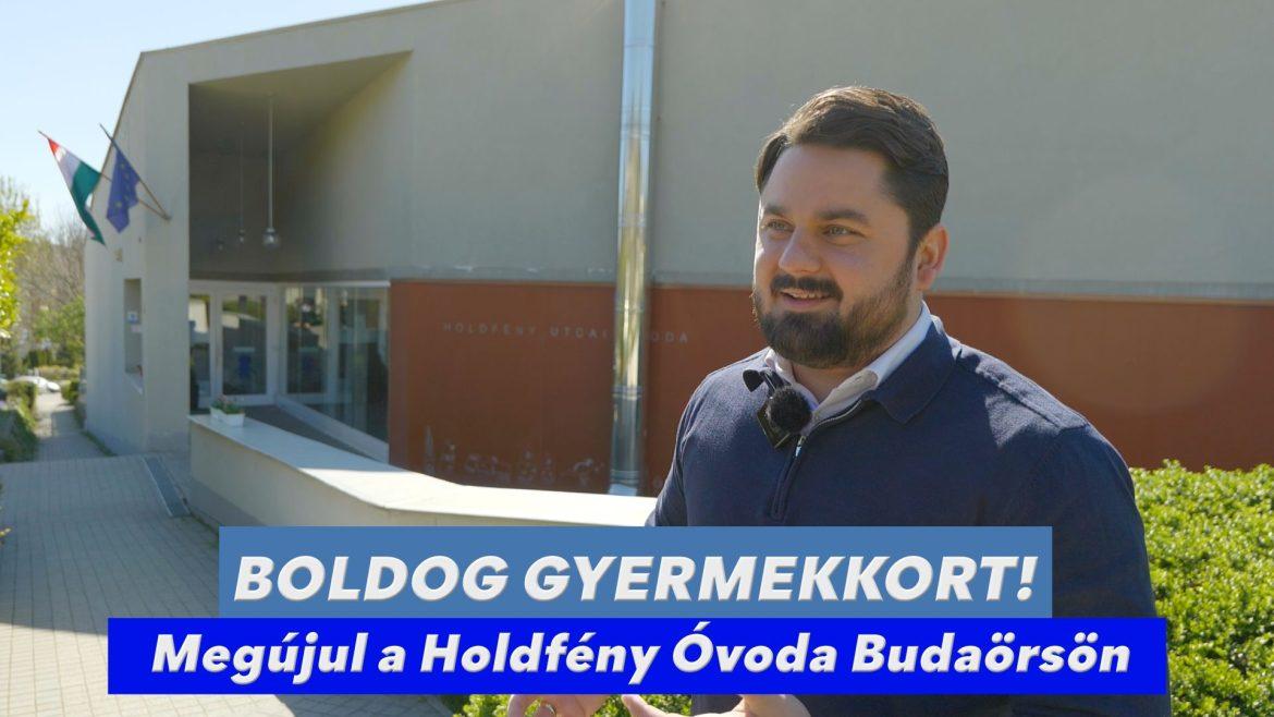 Boldog gyermekkort! – Megújul a Holdfény Óvoda Budaörsön