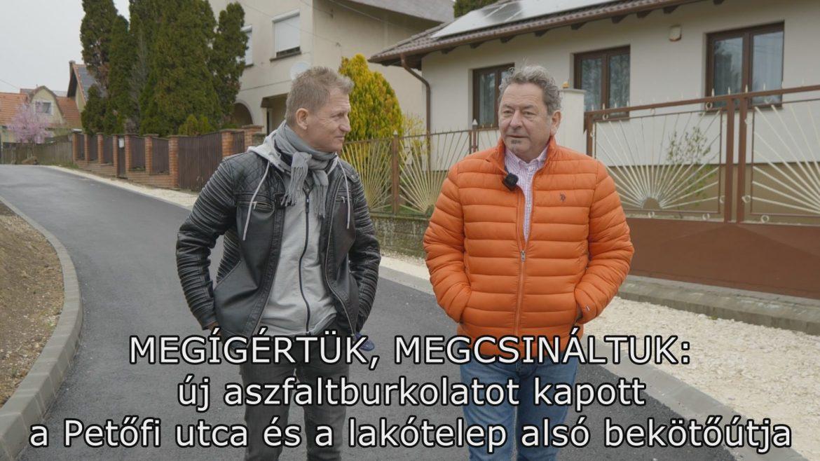 Megígértük, megcsináltuk: új aszfaltburkolatot kapott a Petőfi utca és a lakótelep alsó bekötőútja