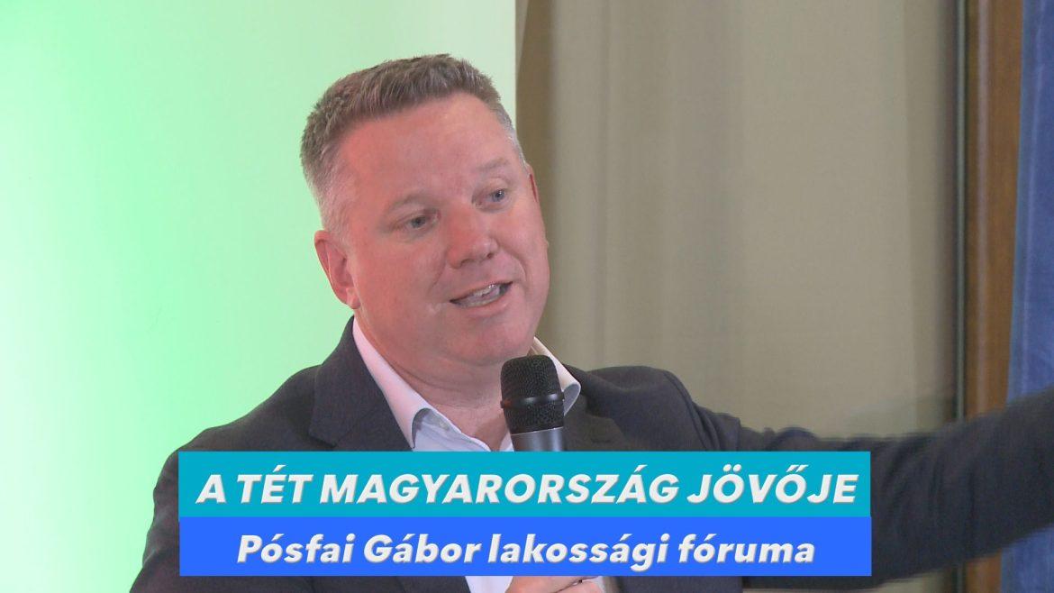Pósfai Gábor: a tét Magyarország jövője