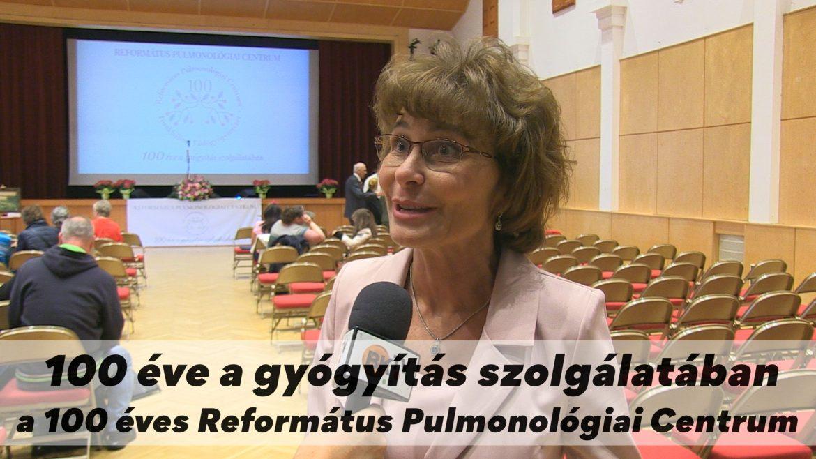 100 éve a gyógyítás szolgálatában a 100 éves Református Pulmonológiai Centrum