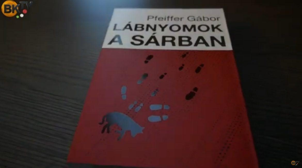 Pfeiffer Gábor: Lábnyomok a sárban